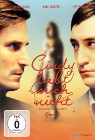 Cindy liebt mich nicht (2010)