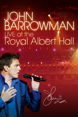 John Barrowman: Live at the Royal Albert Hall (2010)