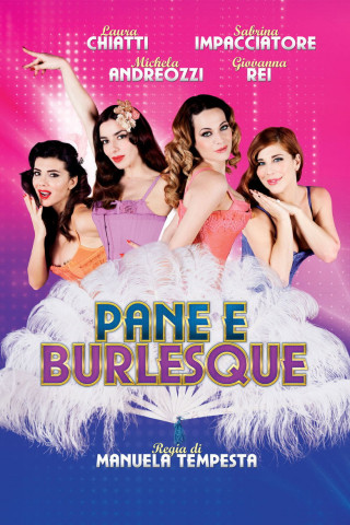 Pane e burlesque (2014)