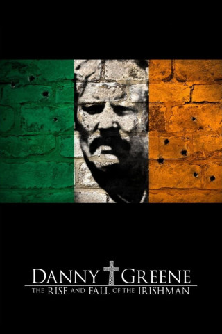 Danny Greene: The Rise and Fall of the Irishman (2011)