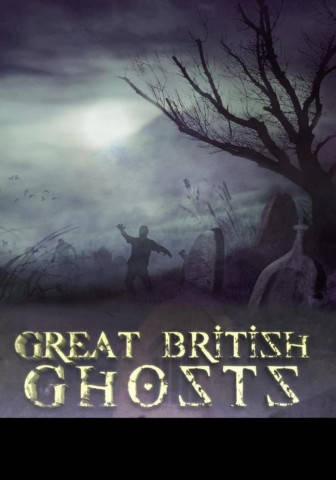 Great British Ghosts (2011)