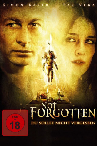 Not Forgotten  - Du sollst nicht vergessen (2009)