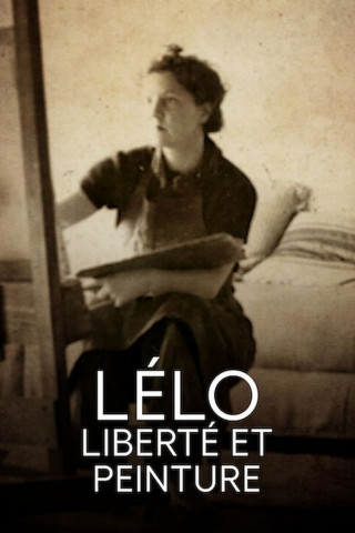 Lélo, liberté et peinture (2020)