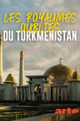 Der Schatz im Wüstensand - Turkmenistans antikes Erbe (2020)