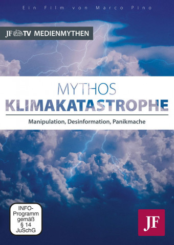 Mythos Klimakatastrophe (2019)