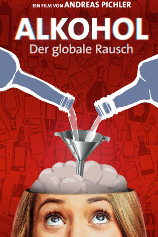 Der globale Rausch (2020)