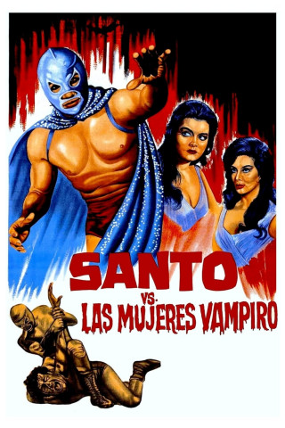 Santo vs. las mujeres vampiro (1962)