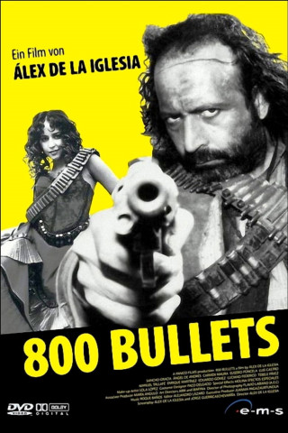 800 Bullets (2002)