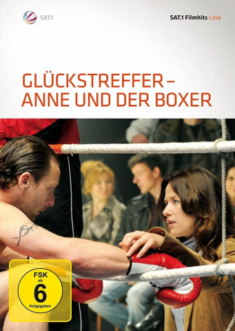 Glückstreffer - Anne und der Boxer (2010)