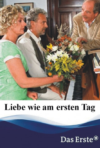 Liebe wie am ersten Tag (2005)