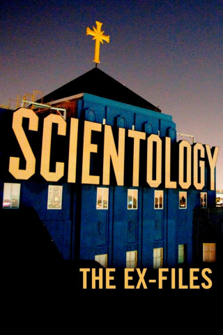 Scientology: The Ex-Files (2010)