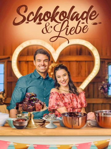 Schokolade & Liebe (2021)