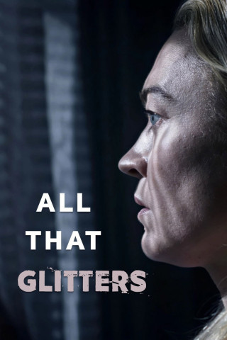 All That Glitters (2021)