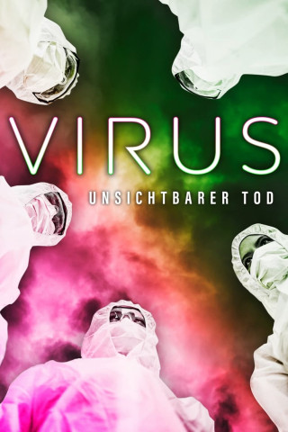 Virus - Unsichtbarer Tod (2019)