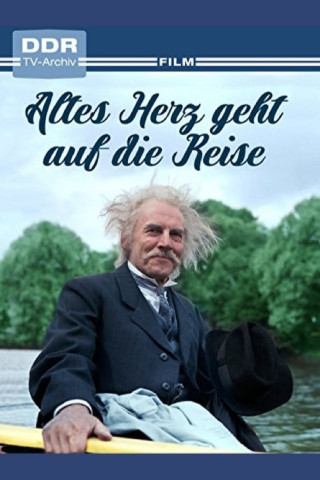 Altes Herz geht auf die Reise (1987)