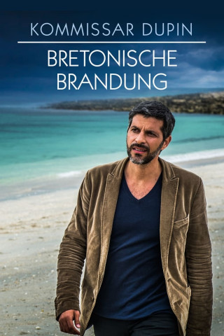 Kommissar Dupin - Bretonische Brandung (2014)