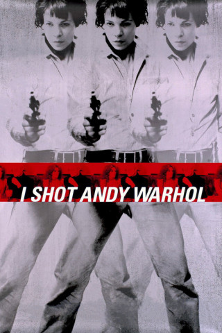 I Shot Andy Warhol (1996)