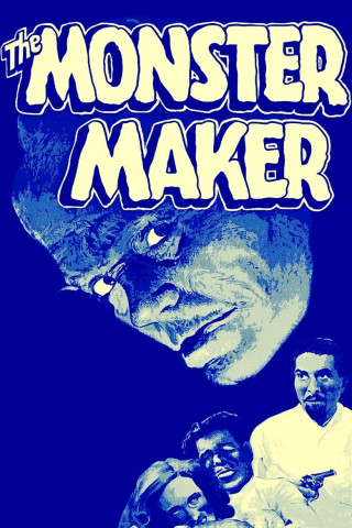 The Monster Maker (1944)