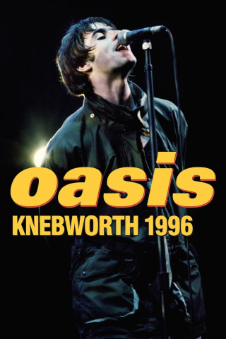 OASIS Knebworth 1996 (2021)