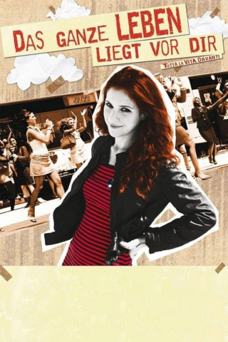 Das ganze Leben liegt vor Dir (2008)