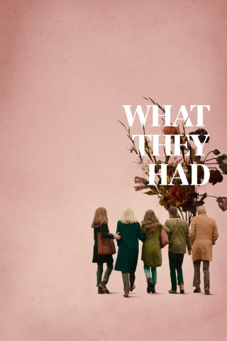 What They Had - Abschied für immer (2018)