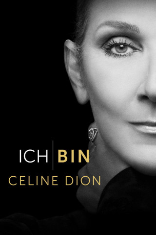 Ich bin: Celine Dion (2024)