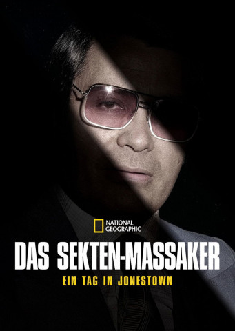 Das Sekten-Massaker: Ein Tag in Jonestown (2024)
