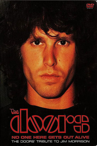 No One Here Gets Out Alive: A Tribute To Jim Morrison (1981)