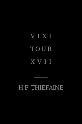 Hubert-Félix Thiéfaine - VIXI TOUR XVII (2016)
