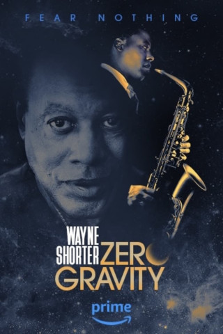 Wayne Shorter: Zero Gravity (2023)