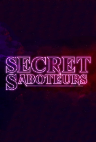 Secret Saboteurs (2022)