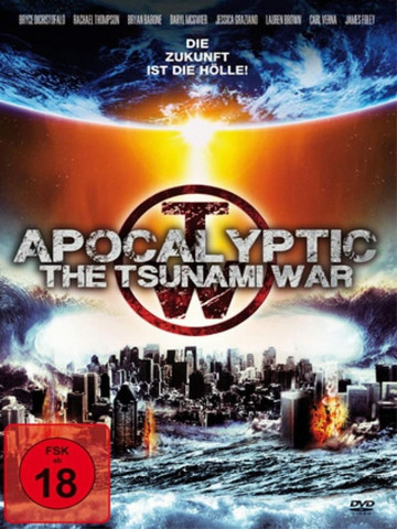 Apocalyptic - The Tsunami War (2011)