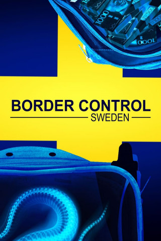 Border Control: Sweden (2023)