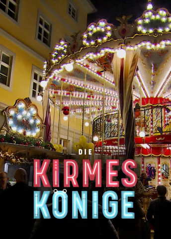 Die Kirmes-Könige (2024)