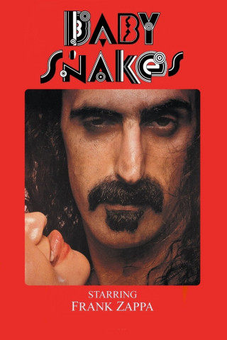 Frank Zappa - Baby Snakes (1979)