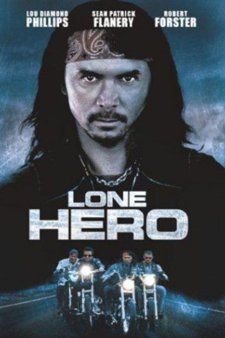 Lone Hero - Die Terror-Biker (2002)