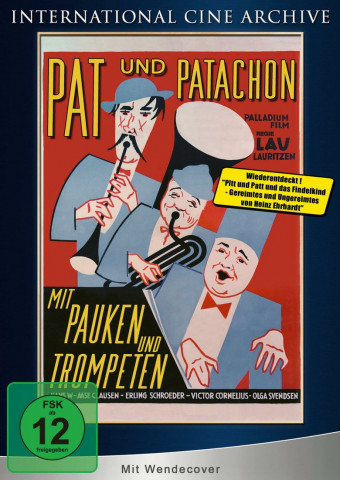 Pat und Patachon: Mit Pauken und Trompeten (1933)