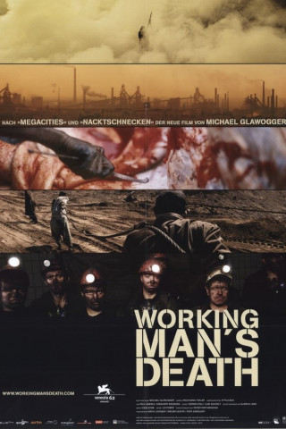 Workingman's Death (2005)