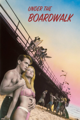 Under the Boardwalk (1989)