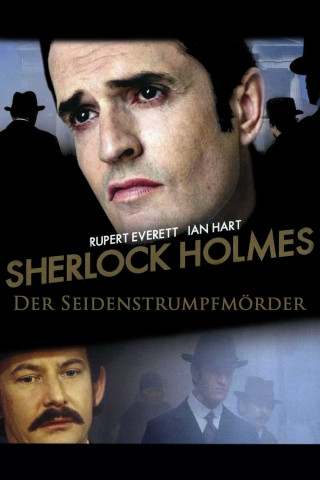 Sherlock Holmes - Der Seidenstrumpfmörder (2004)