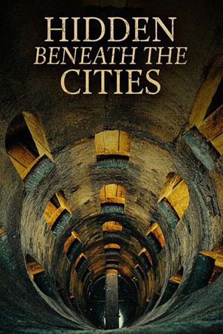 Hidden Beneath the Cities (2026)