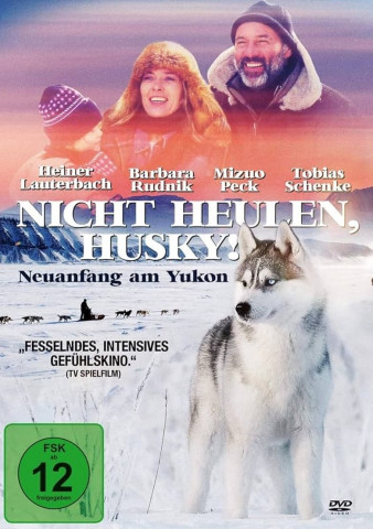 Nicht heulen, Husky (2000)