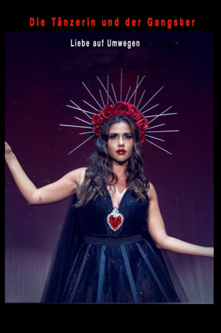 Die Tänzerin und der Gangster - Liebe auf Umwegen (2021)