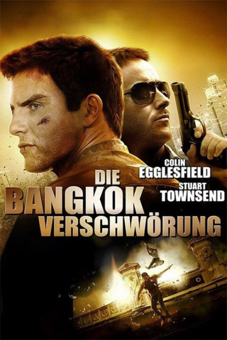 Die Bangkok Verschwörung (2013)