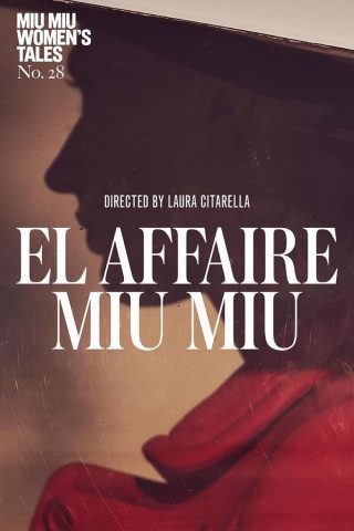 The Miu Miu Affaire (2024)