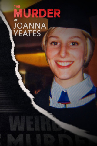 Leiche im Schnee: Der Mord an Joanna Yeates (2025)