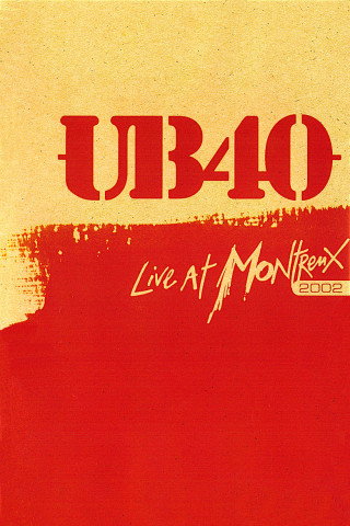 UB40: Live at Montreux (2002)