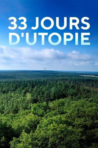 33 Tage Utopie (2020)
