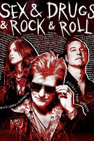 Sex & Drugs & Rock & Roll (2015)