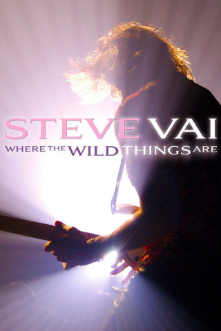 Steve Vai: Where The Wild Things Are (2009)